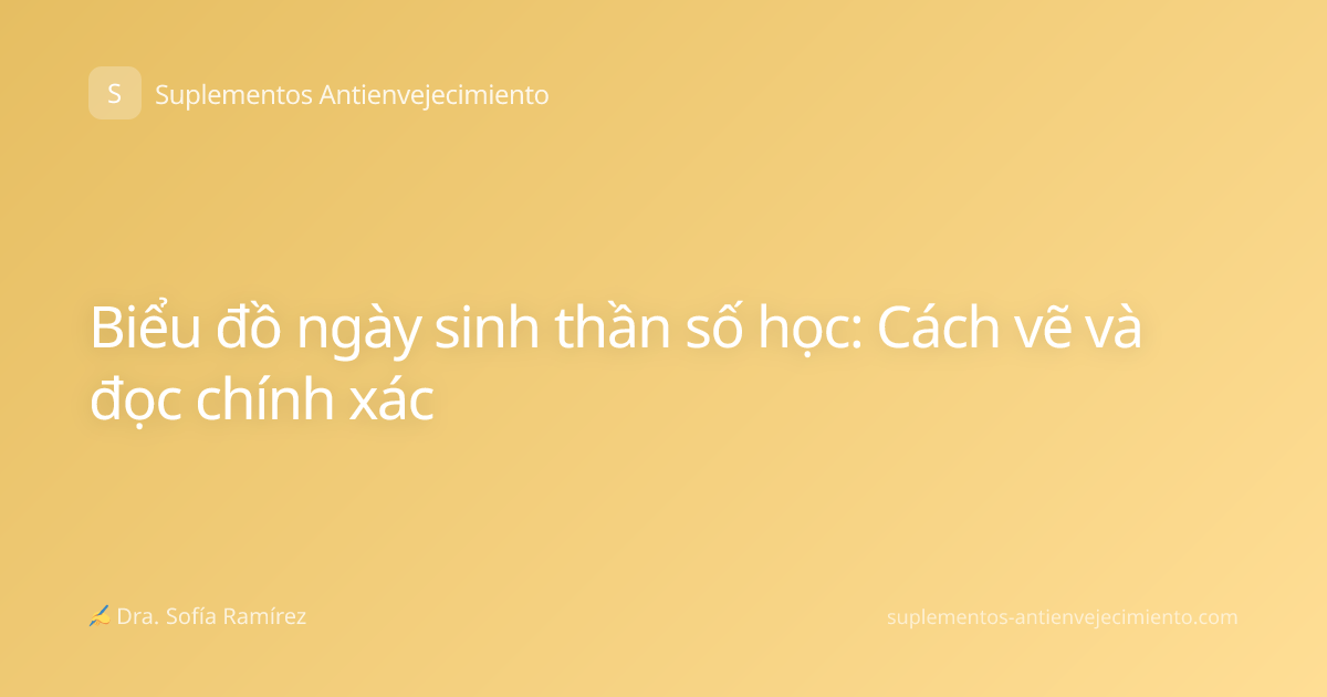 Biểu đồ ngày sinh thần số học: Cách vẽ và đọc chính xác