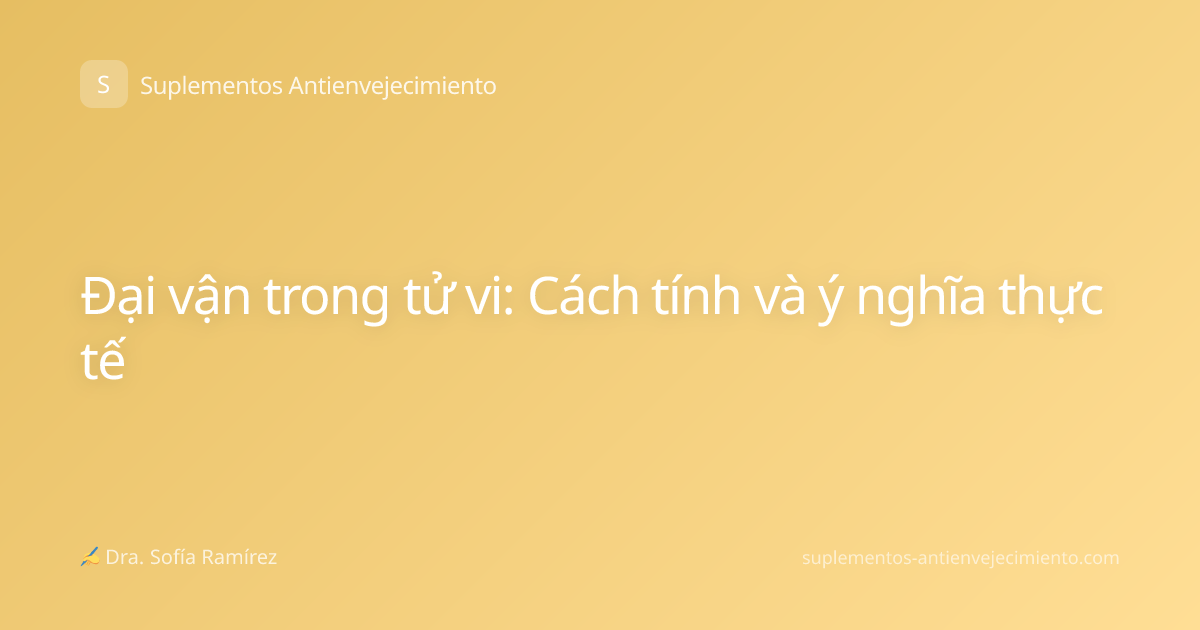 Đại vận trong tử vi: Cách tính và ý nghĩa thực tế