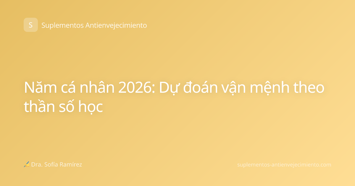 Năm cá nhân 2026: Dự đoán vận mệnh theo thần số học